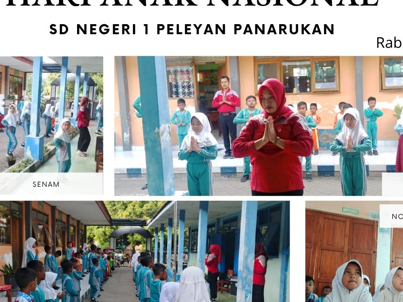 SD NEGERI 1 PELEYAN MERIAHKAN PERINGATAN HARI ANAK NASIONAL